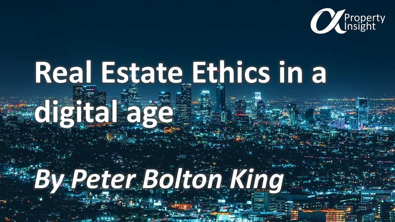 Real Estate Ethics in a digital age (£25+vat)